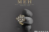 大势所趋，『MEH』重构珠宝行业前景